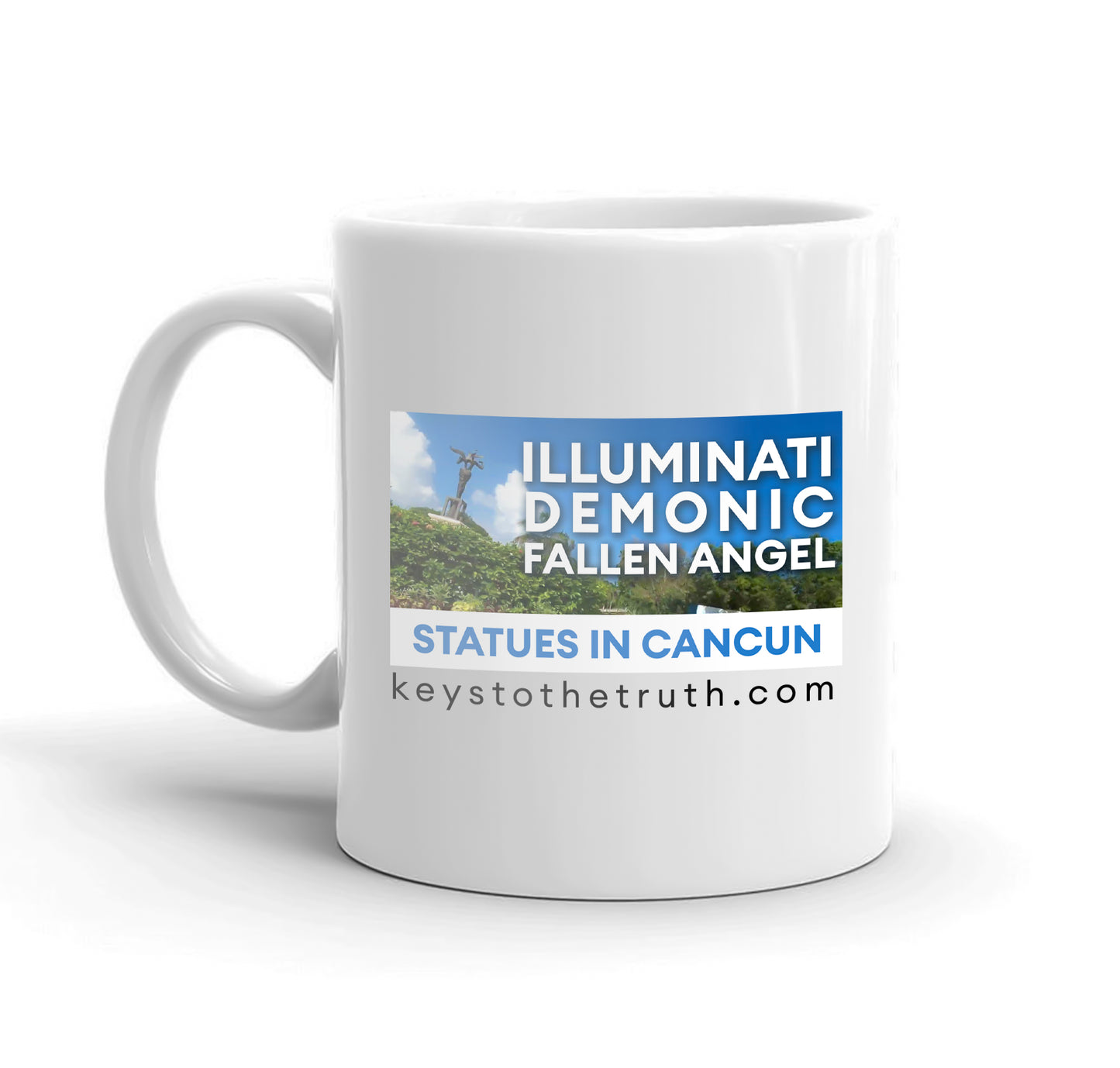 A white mug with the thumbnail print of the youtube video "illuminati demonic fallen angel" and the website "keystothetruth.com".