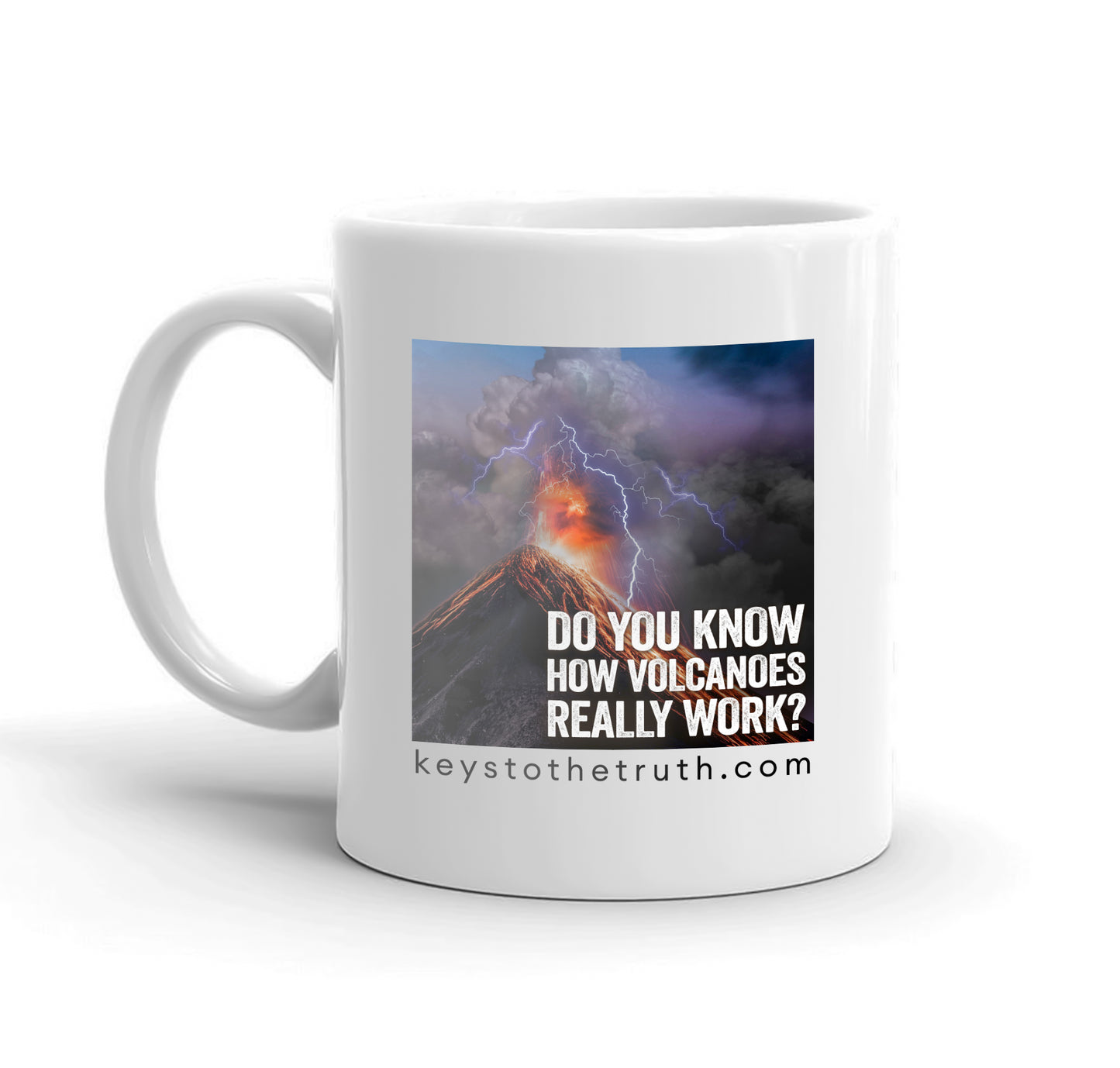 A white mug with the thumbnail print of the youtube video "do you know how volcanoes really work?" and the website "keystothetruth.com".